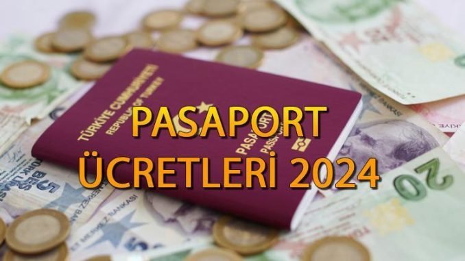 2024-pasaport-ucretleri-ve-diger-harclar-CF5buFQI.jpg