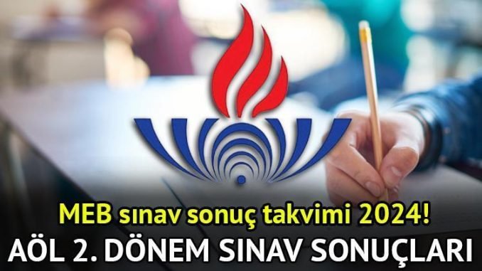 aol-2-donem-sinav-sonuclari-2024-SR2UMCLF.jpg