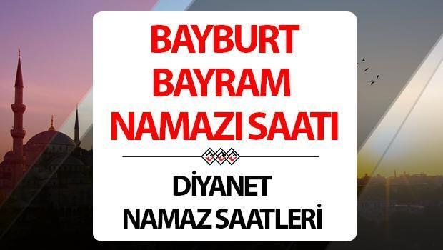 bayburt-bayram-namazi-saati-ve-hukmu-H8UcpQ8J.jpg