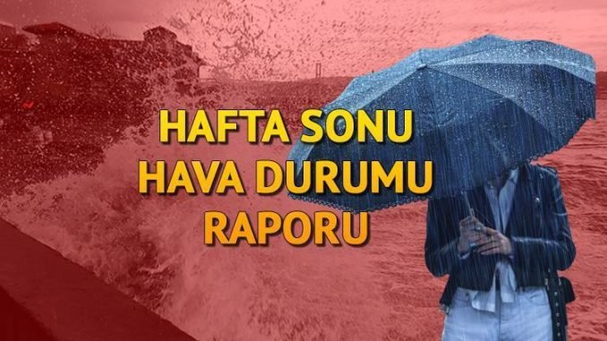 cumartesi-ve-pazar-hava-durumu-raporlari-BsLislnb.jpg