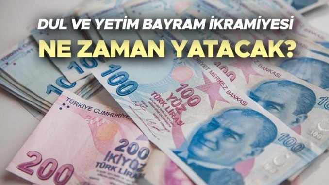 dul-ve-yetim-bayram-ikramiyesi-ne-kadar-ve-ne-zaman-verilecek-39FUP5Dk.jpg