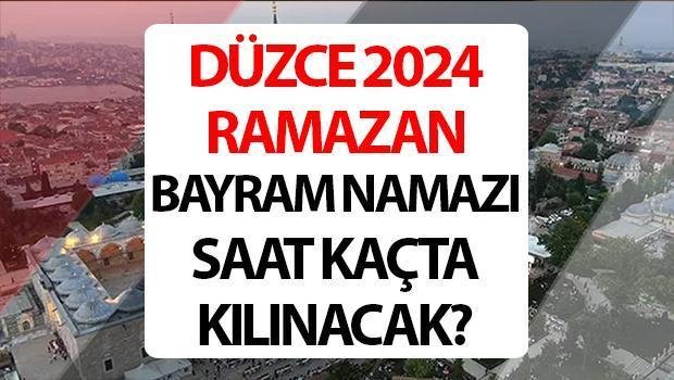 duzce-bayram-namazi-saati-ve-diyanet-namaz-vakitleri-takvimi-2024-ODv7G8Tt.jpg