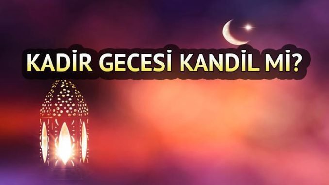 kadir-gecesi-ve-onemi-ZWttN26W.jpg
