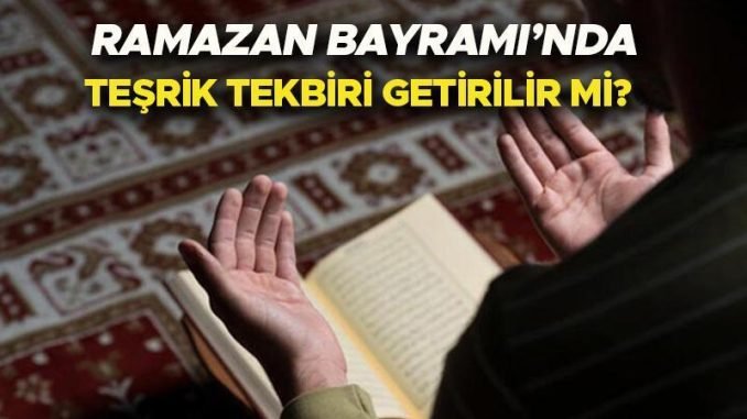 ramazan-bayraminda-tesrik-tekbiri-nedir-n5ChWMsw.jpg