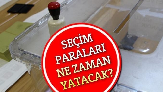 secim-paralari-ve-sandik-ucretleri-ne-zaman-yatirilacak-8xiJ6Kjg.jpg