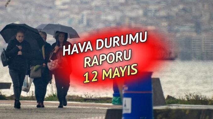 12-mayis-pazar-hava-durumu-8qcGvbTv.jpg