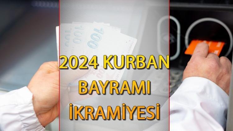 2024-kurban-bayrami-emekli-ikramiyesi-odeme-tarihleri-ve-tutari-WvLdCivE.jpg
