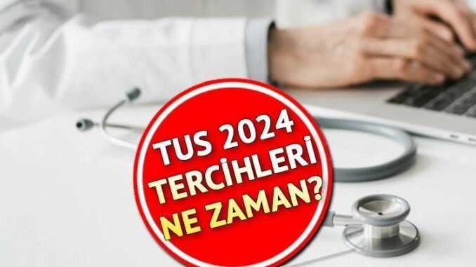 2024-tus-tercih-kilavuzu-ve-tarihleri-AtV3LtYr.jpg