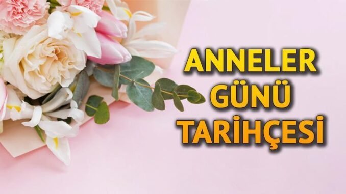 anneler-gunu-ve-kokeni-buf8gG3H.jpg