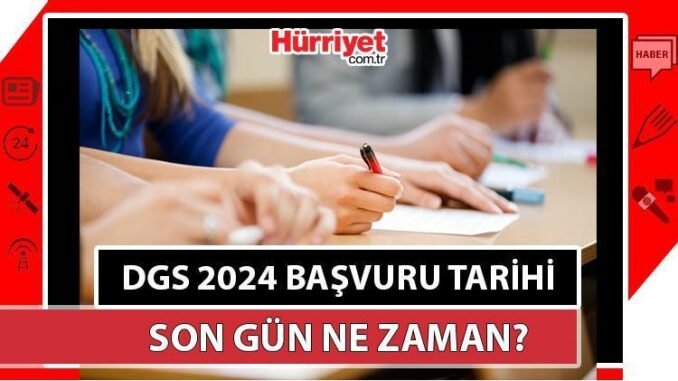 dgs-2024-sinavi-ve-basvuru-bilgileri-35kDUgLS.jpg