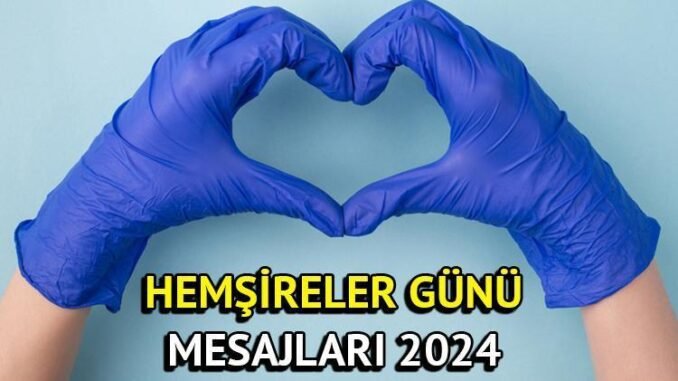 hemsireler-gunu-2024-ne-zaman-vnbdq8wR.jpg