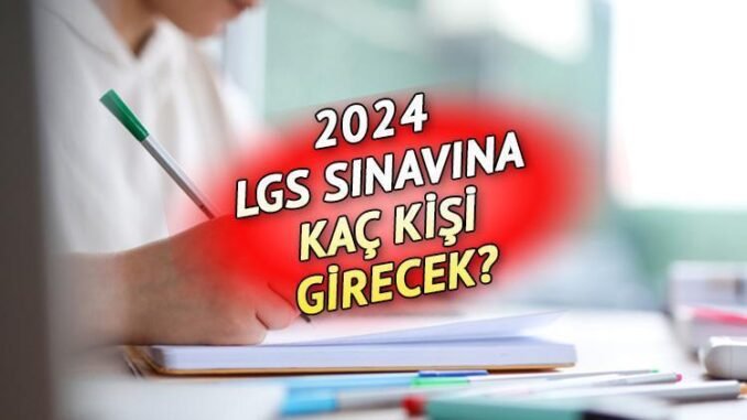 lgs-2024-sinavi-detaylari-Ij1KQZJO.jpg