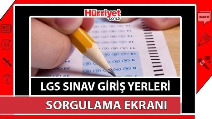 lgs-sinavi-2024-yer-ve-giris-belgesi-detaylari-f9LpQ8PJ.jpg