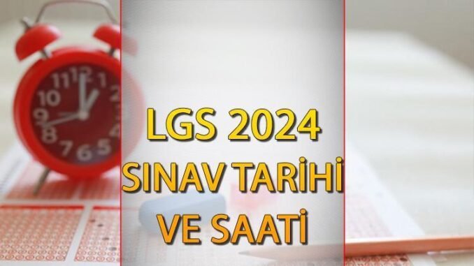 lgs-sinavi-tarihi-ve-saati-ile-ilgili-bilgiler-Atu4kTQI.jpg