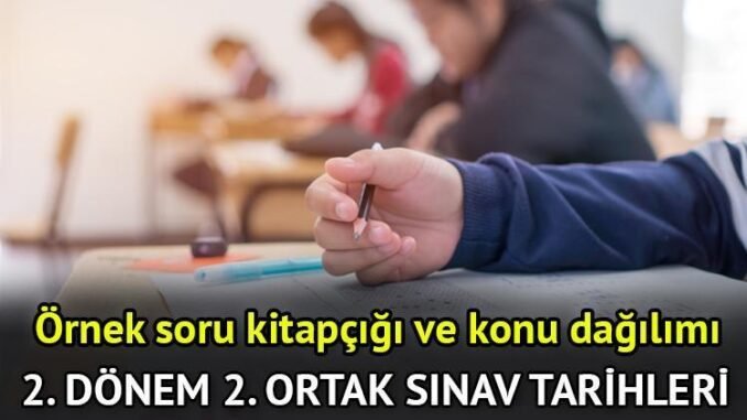 meb-2-donem-2-ortak-sinav-tarihleri-ve-ornek-sorulari-qJPkgmbs.jpg