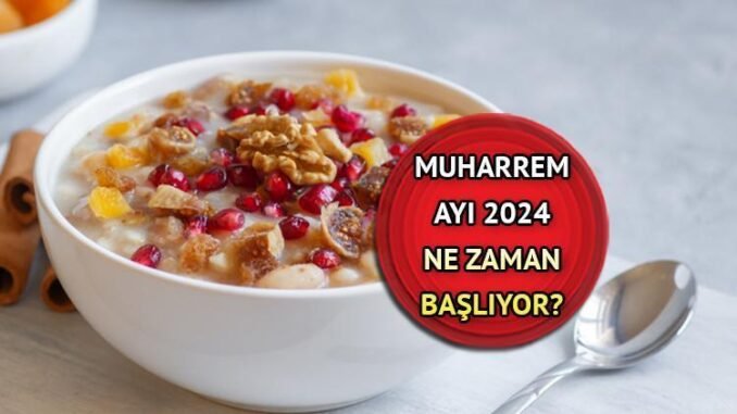 muharrem-ayi-ve-asure-gunu-2024-onemi-ve-kutlama-wSvv8B7H.jpg