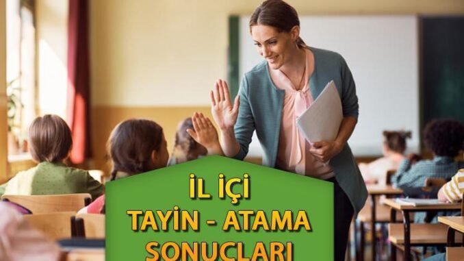 ogretmen-il-ici-tayin-ve-atama-sureci-UjmFEvwE.jpg