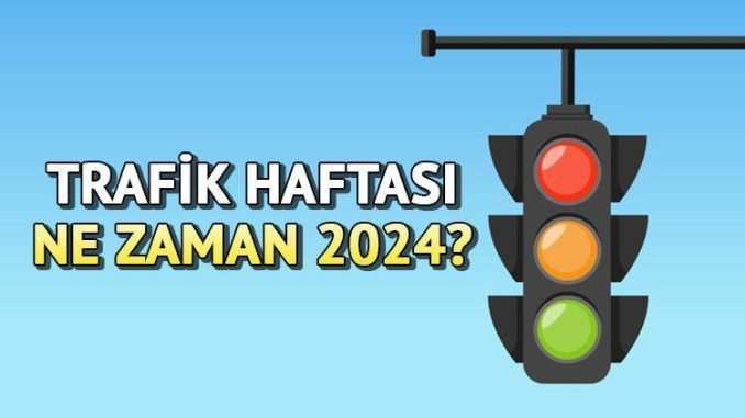 trafik-haftasi-2024-18LPYeTH.jpg