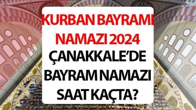 canakkale-bayram-namazi-saati-2024-ra4fVYjL.jpg