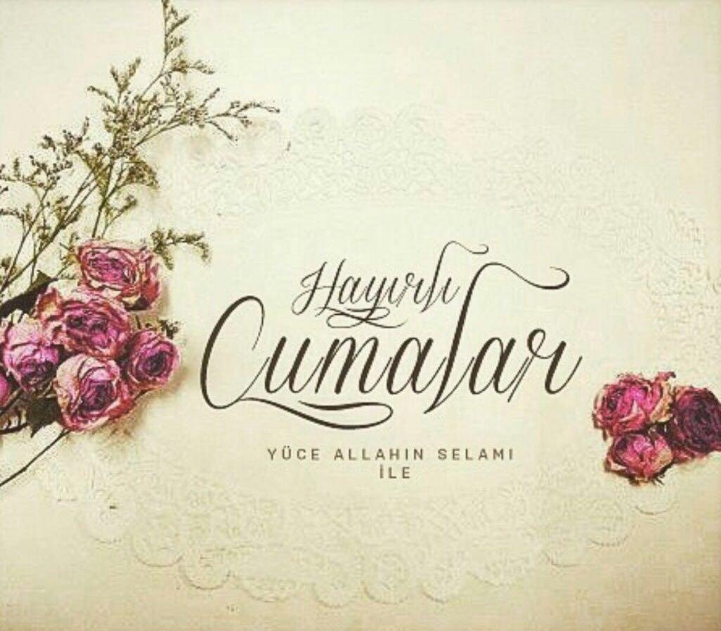 Anlamlı Cuma Günü Sözleri
