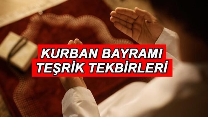tesrik-tekbiri-nedir-ne-zaman-ve-nasil-getirilir-OBBQqfg7.jpg