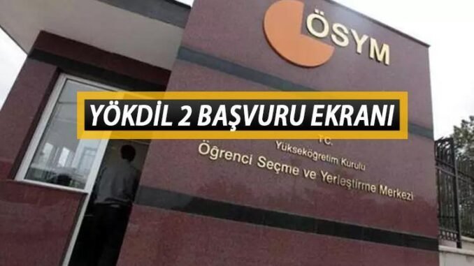 yokdil-2-basvurulari-acildi-Ukx4rZR5.jpg