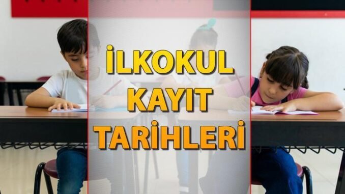 2024-2025-ilkokul-kayit-tarihleri-ve-surecleri-5wEdGQvU.jpg