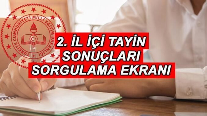 2024-yili-ogretmen-il-ici-ikinci-tayin-sonuclari-duyuruldu-uOvMIEWR.jpg