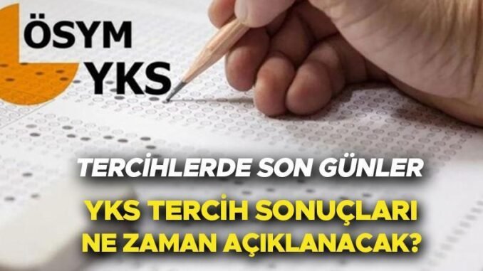 2024-yks-tercih-sureci-ve-sonuc-tarihleri-Zj2fRAjZ.jpg