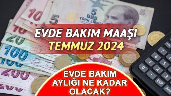 evde-bakim-maasi-ve-basvuru-bilgileri-KqS7RJdv.jpg