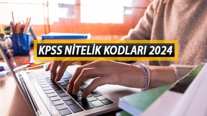 kpss-nitelik-kodlari-ve-tercihleri-7UN8bEOj.jpg