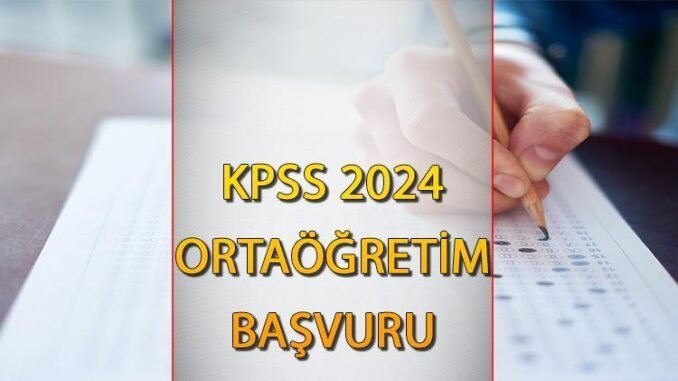 kpss-ortaogretim-2024-basvuru-tarihi-ve-sinav-takvimi-gFHFMUOm.jpg