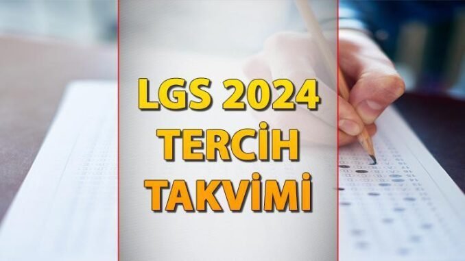 lgs-2024-tercih-sureci-detaylari-p6S1dMz6.jpg