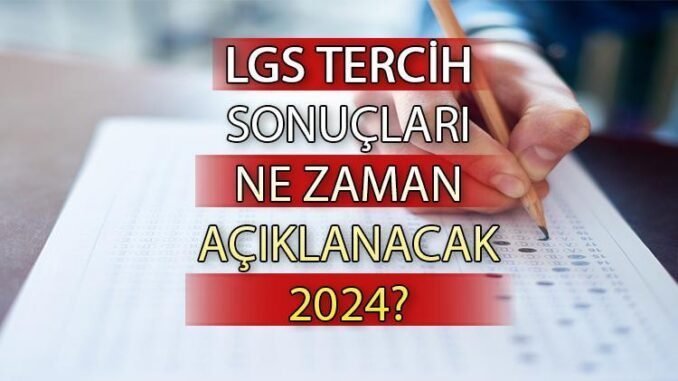 lgs-2024-tercihleri-ve-yerlestirme-sureci-E3VHId6E.jpg