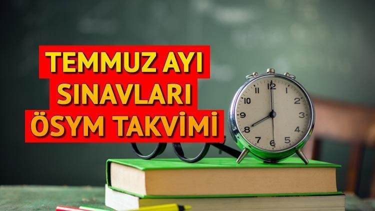 osymnin-temmuz-ayinda-gerceklestirecegi-sinavlar-ve-detaylari-bep2GiIz.jpg