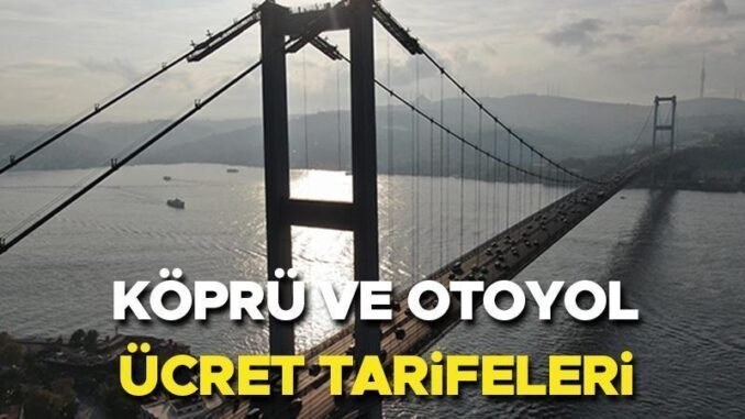 2024-agustos-kopru-ve-otoyol-ucret-tarifesi-aciklandi-Tt9EDqKb.jpg