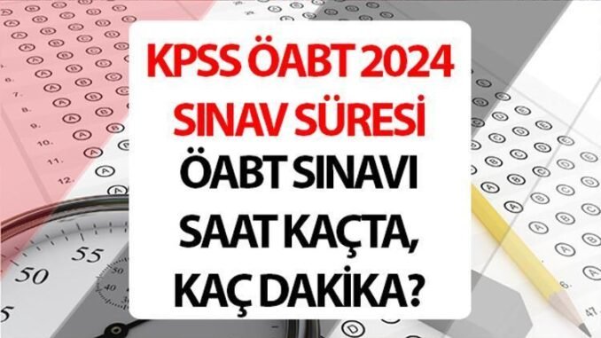 2024-kpss-oabt-ve-imam-hatip-lisesi-meslek-dersleri-sinavi-tarihleri-bXExMtq9.jpg