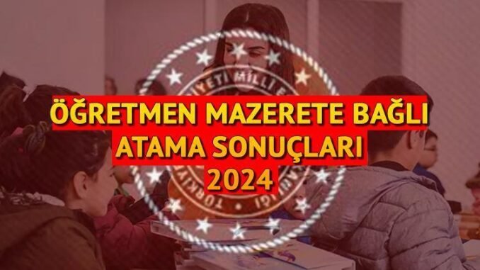 2024-yaz-tatili-ogretmenlerin-mazerete-bagli-yer-degistirme-sureci-h7vINM7w.jpg