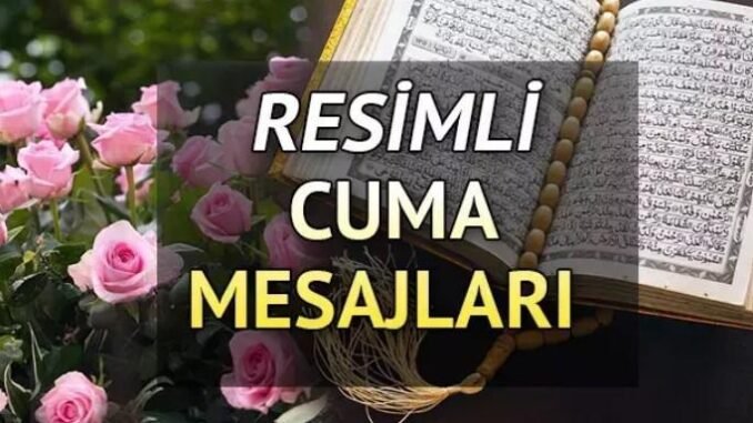 cuma-mesajlari-ve-dualar-ze8RHaEi.jpg