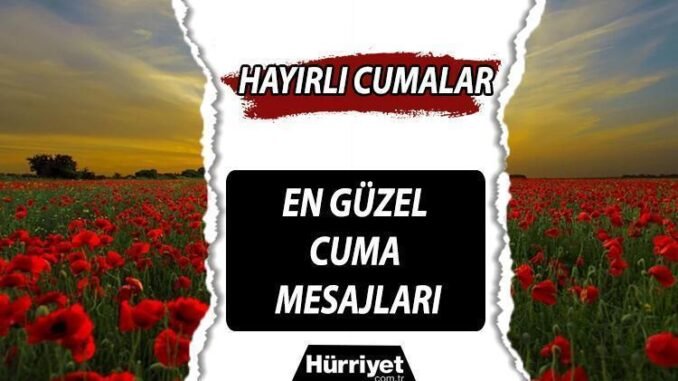 hayirli-cumalar-anlamli-ve-guzel-cuma-mesajlari-bnUdN2Fg.jpg