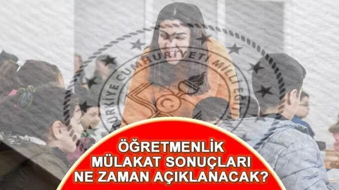 meb-sozlesmeli-ogretmen-atamasi-mulakat-sonuclari-ve-sorgulama-bilgileri-rt6TdA6P.jpg