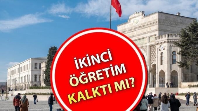 universitelerde-ikinci-ogretim-programlarinin-kapatilmasi-ve-detaylari-3Oejiw3J.jpg