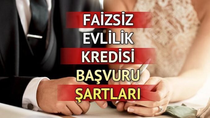 150-bin-tl-faizsiz-evlilik-kredisi-basvurulari-basladi-GYD8nZN5.jpg