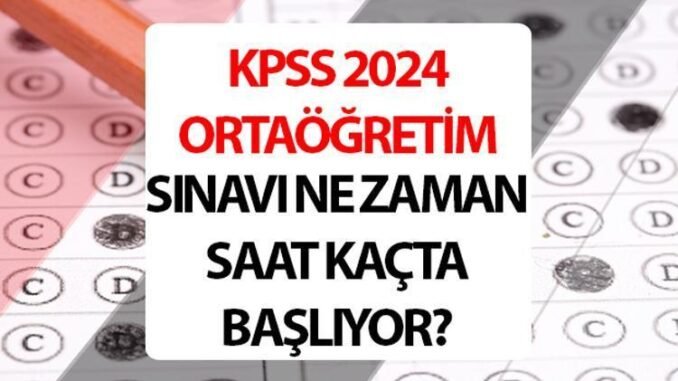 2024-kpss-ortaogretim-sinav-giris-belgesi-yayinlandi-nkDsRGCL.jpg