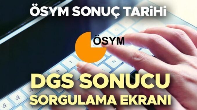 dgs-sinav-sonuclari-ne-zaman-aciklanacak-L2QYWgIS.jpg