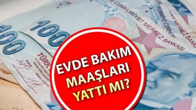 eylul-2023-evde-bakim-maaslari-ve-odeme-bilgileri-WDbFwb5S.jpg