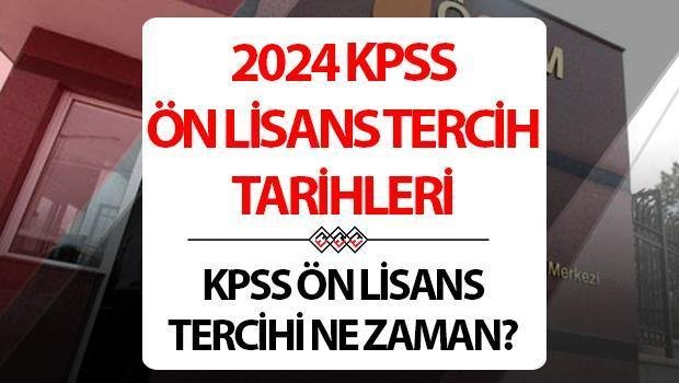 KPSS Önlisans Atama Puanları ve Tercih Süreci