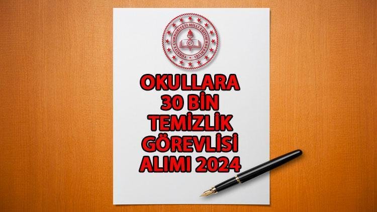 meb-2024-yili-30-bin-temizlik-personeli-alimi-duyurusu-2-dkswgFHS.jpg