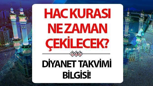 Hac Kura Çekimi Hakkında Bilgiler