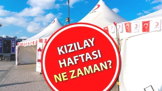 kizilay-haftasi-kutlama-tarihleri-ve-etkinlikler-sW73ecRh.jpg